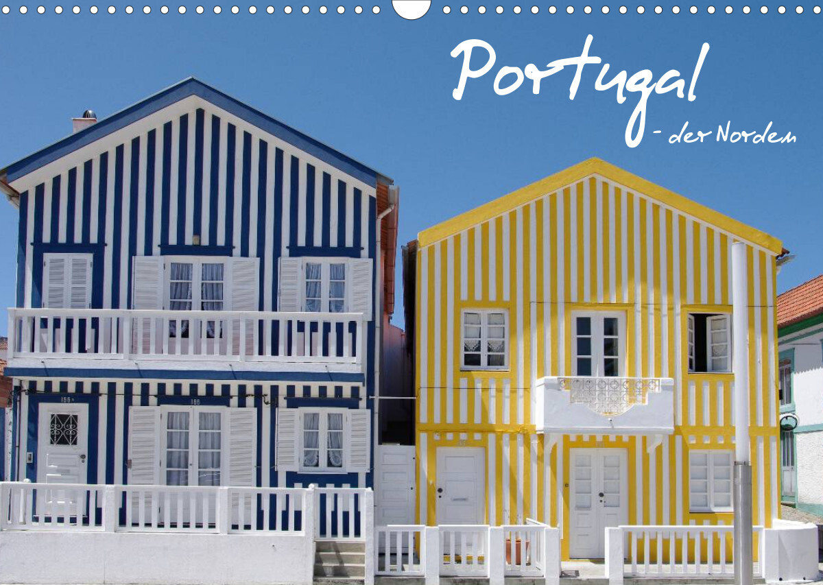 Portugal - der Norden (Wandkalender 2023 DIN A3 quer)
