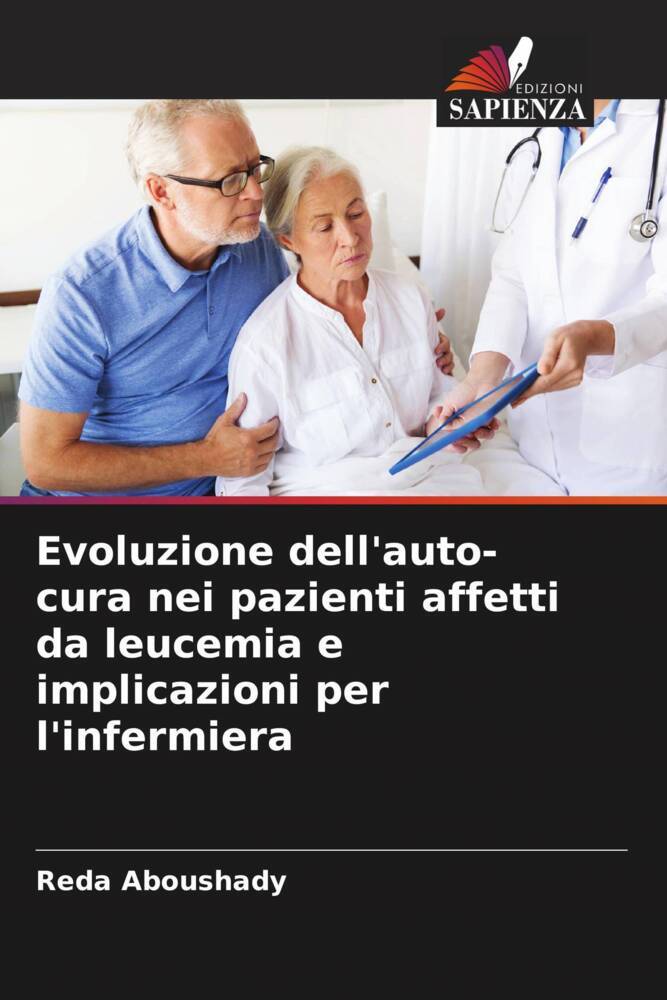 Evoluzione dell'auto-cura nei pazienti affetti da leucemia e implicazioni per l'infermiera