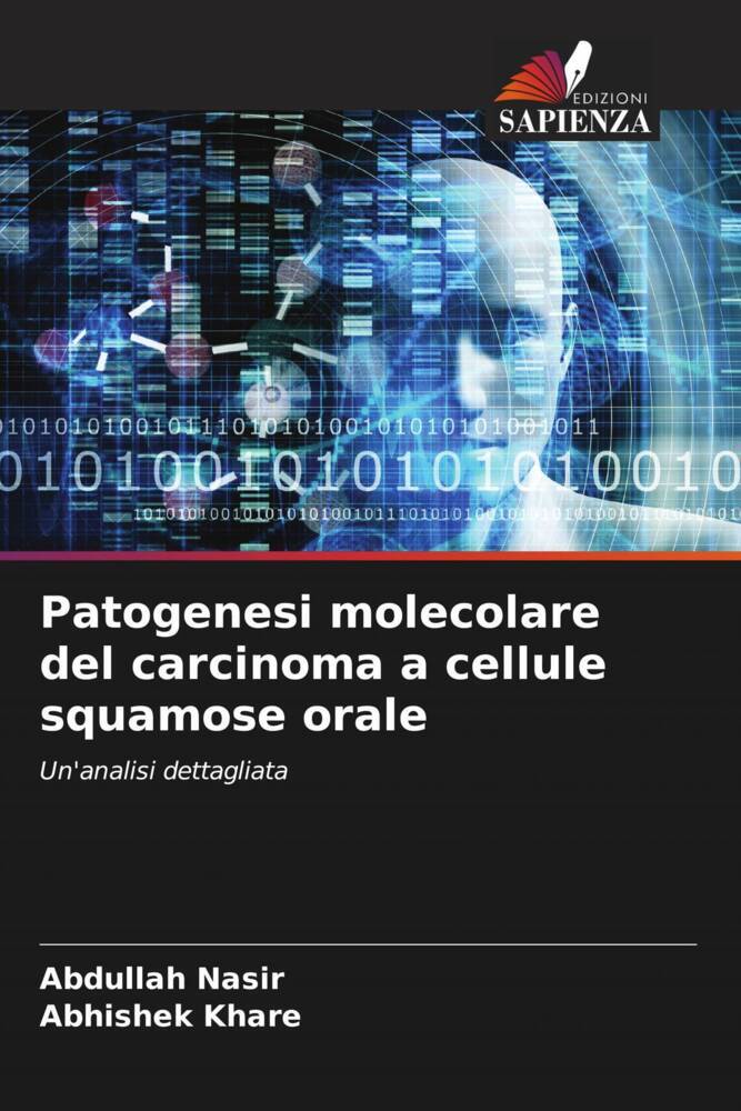 Patogenesi molecolare del carcinoma a cellule squamose orale
