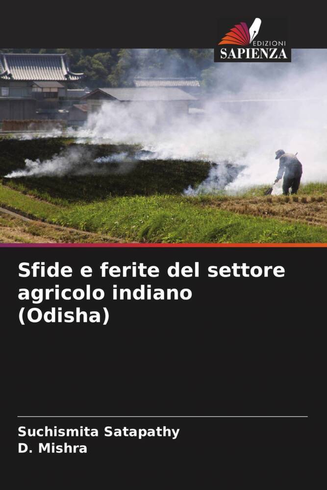 Sfide e ferite del settore agricolo indiano (Odisha)