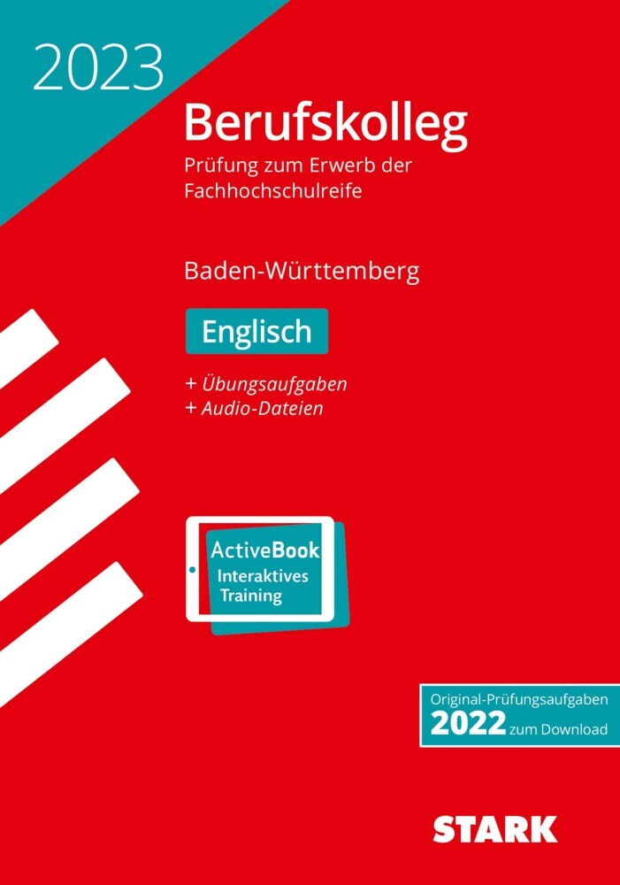 STARK Original-Prüfungen Berufskolleg Englisch 2023 - BaWü, m. 1 Buch, m. 1 Beilage
