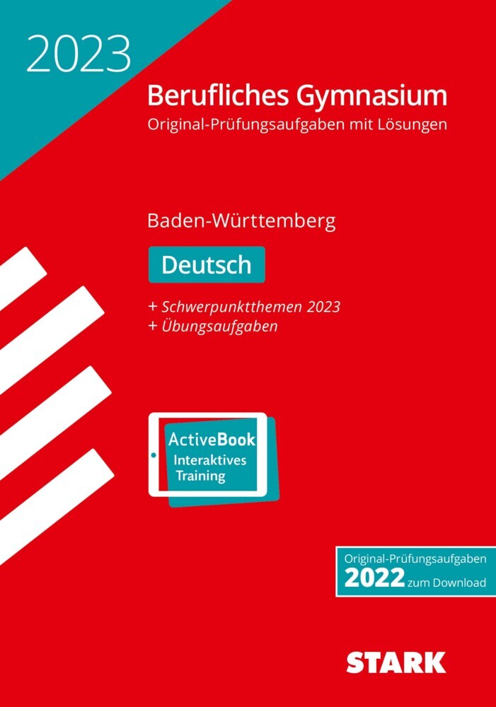 STARK Abiturprüfung Berufliches Gymnasium 2023 - Deutsch - BaWü, m. 1 Buch, m. 1 Beilage