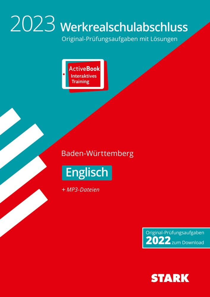 STARK Original-Prüfungen Werkrealschulabschluss 2023 - Englisch 10. Klasse - BaWü, m. 1 Buch, m. 1 Beilage