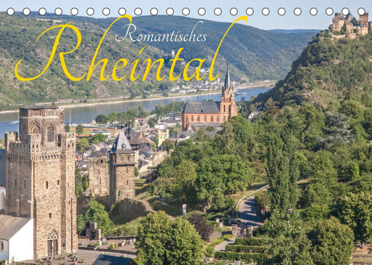 Romantisches Rheintal (Tischkalender 2023 DIN A5 quer)