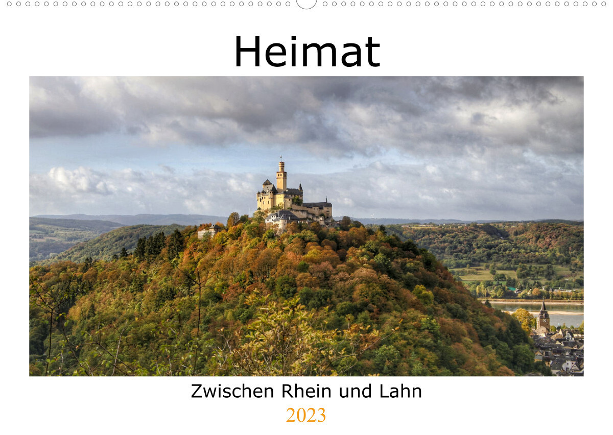 Heimat - Zwischen Rhein und Lahn (Wandkalender 2023 DIN A2 quer)