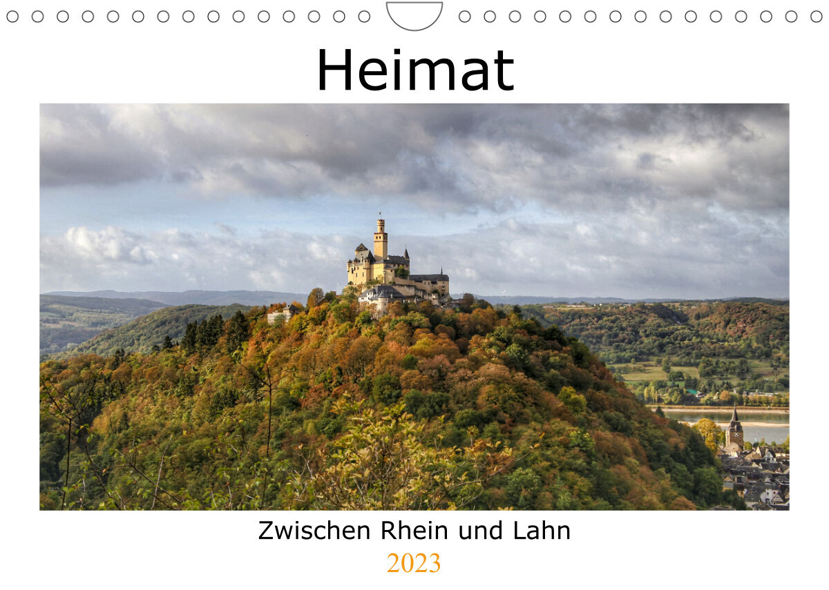 Heimat - Zwischen Rhein und Lahn (Wandkalender 2023 DIN A4 quer)