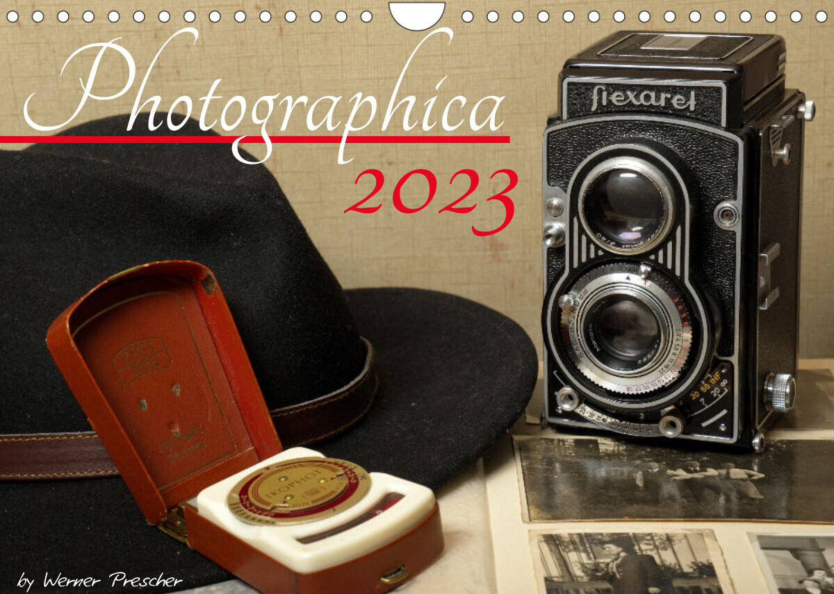 Photografica (Wandkalender 2023 DIN A4 quer)