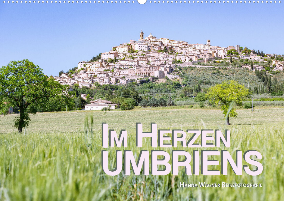 Im Herzen Umbriens (Wandkalender 2023 DIN A2 quer)