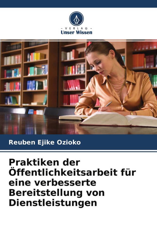 Praktiken der Öffentlichkeitsarbeit für eine verbesserte Bereitstellung von Dienstleistungen