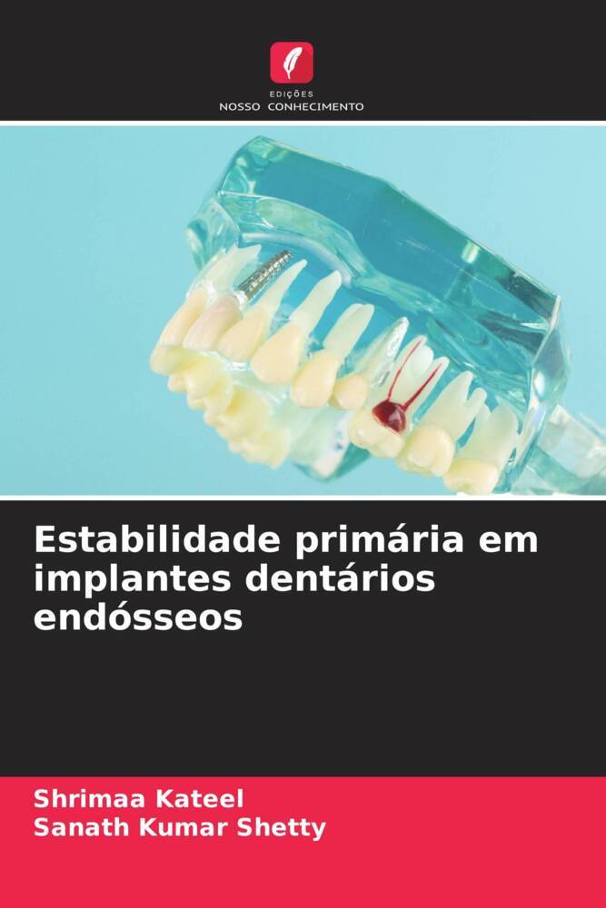 Estabilidade primária em implantes dentários endósseos