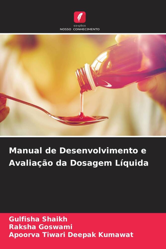 Manual de Desenvolvimento e Avaliação da Dosagem Líquida