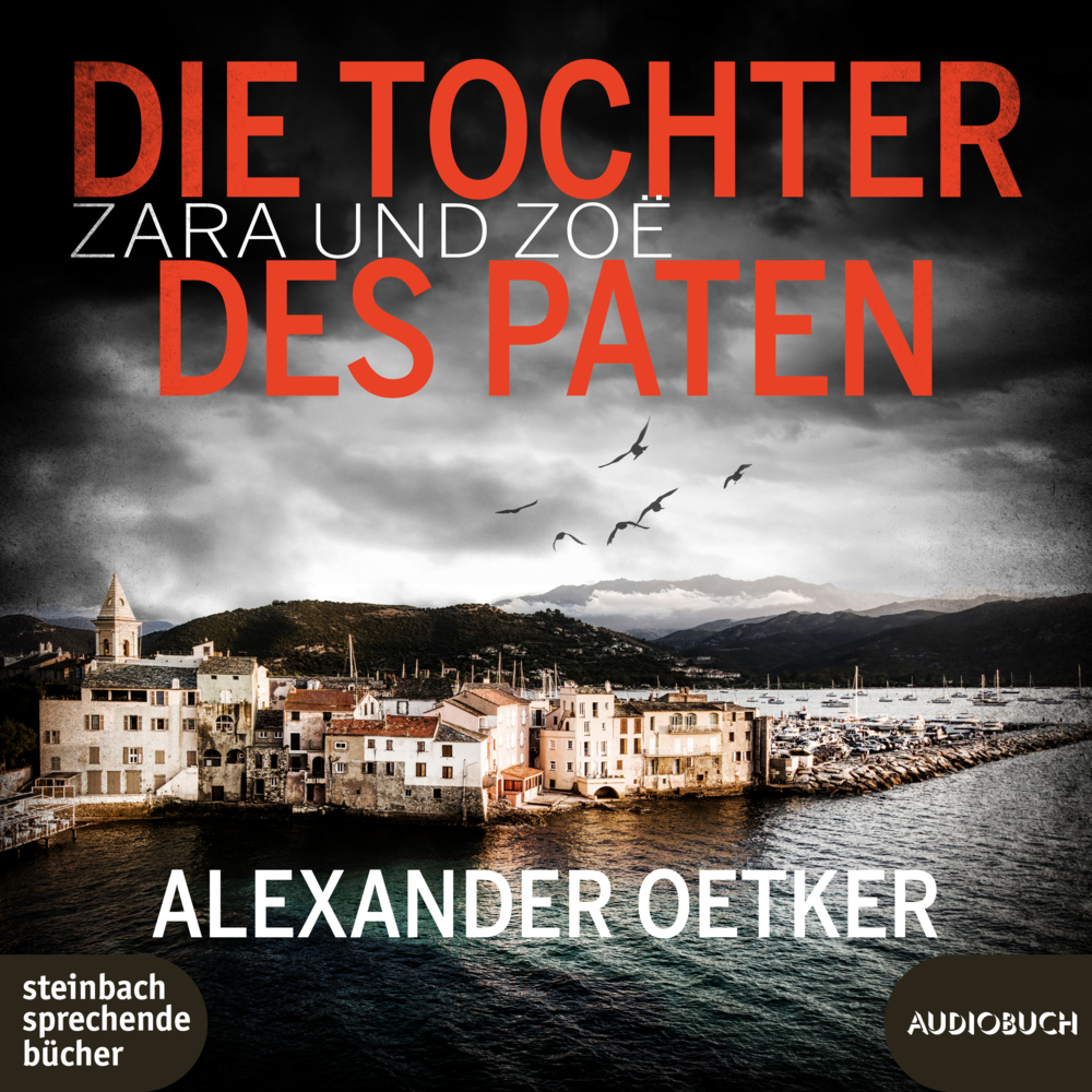 Zara und Zoë - Die Tochter des Paten, 1 Audio-CD, MP3