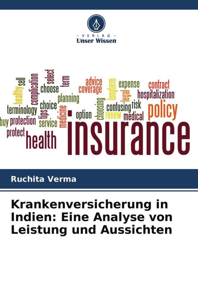 Krankenversicherung in Indien: Eine Analyse von Leistung und Aussichten