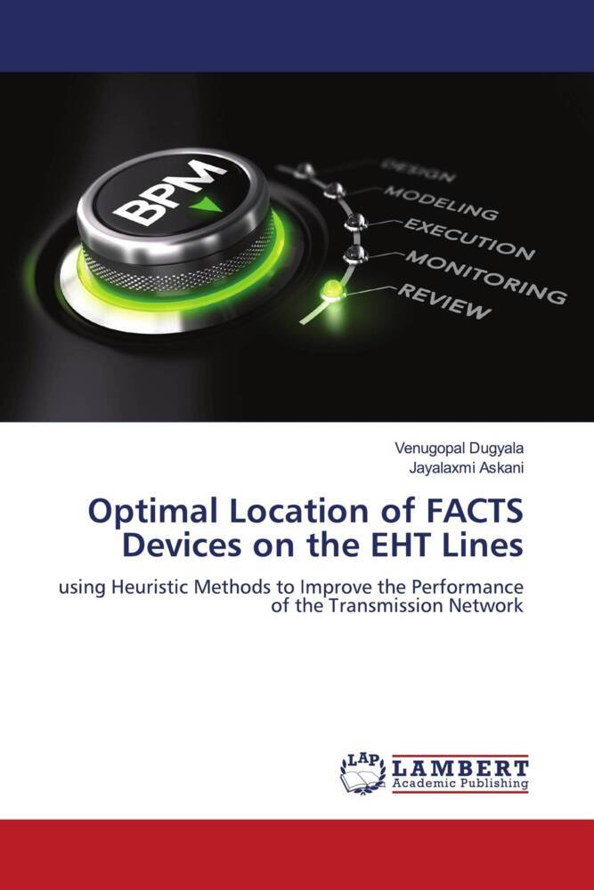 Optimal Location of FACTS Devices on the EHT Lines