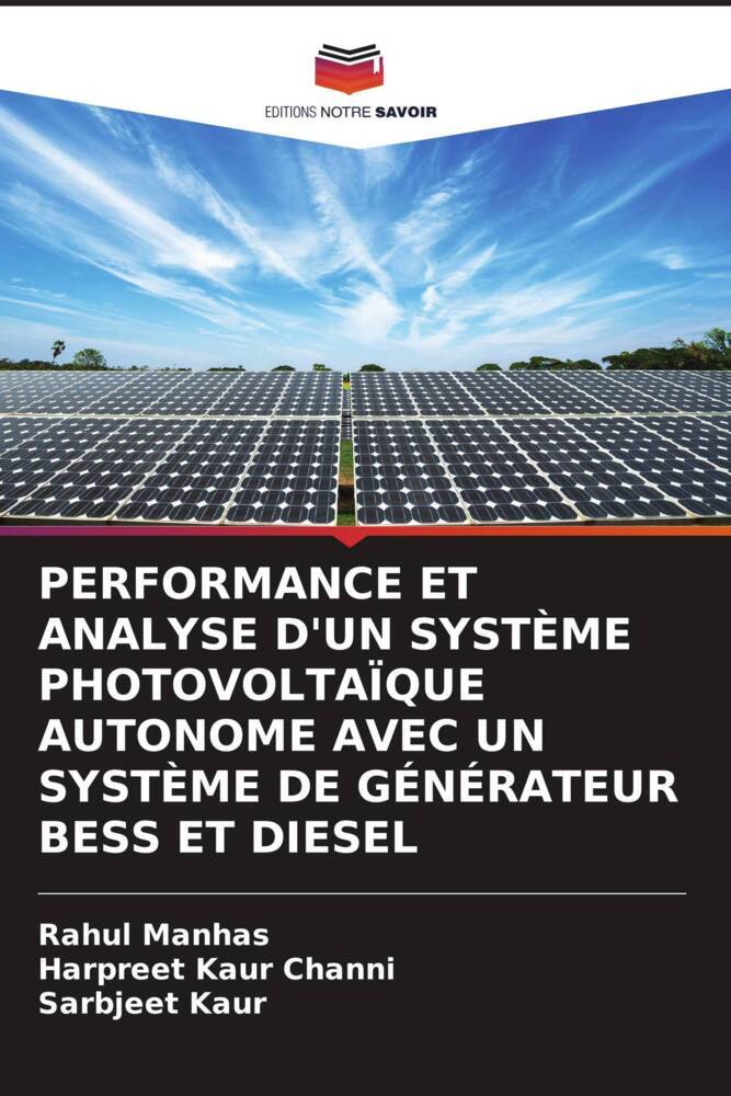 PERFORMANCE ET ANALYSE D'UN SYSTÈME PHOTOVOLTAÏQUE AUTONOME AVEC UN SYSTÈME DE GÉNÉRATEUR BESS ET DIESEL