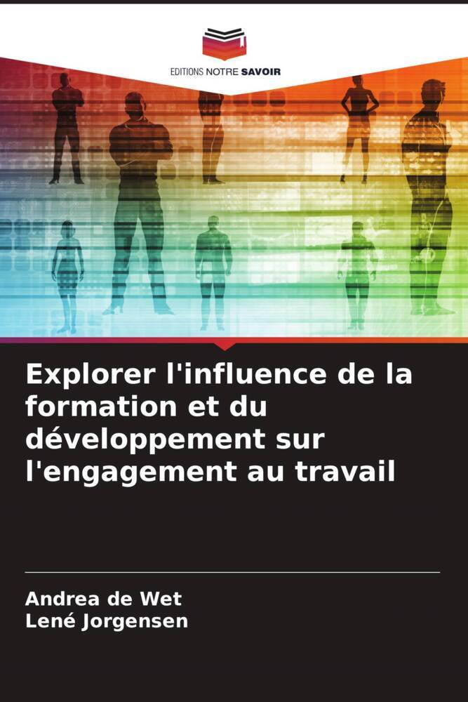 Explorer l'influence de la formation et du développement sur l'engagement au travail