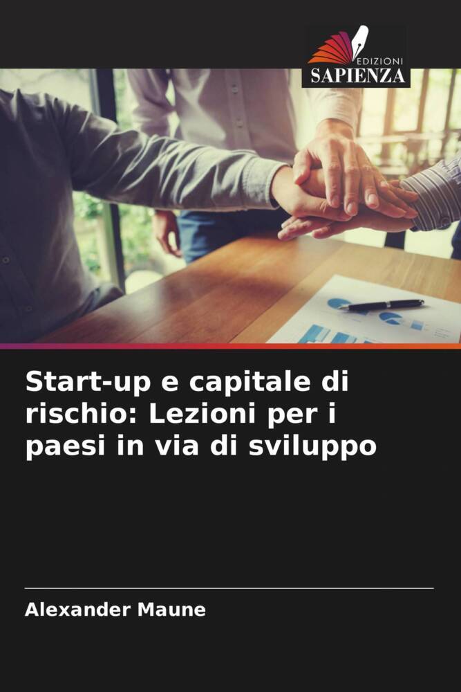 Start-up e capitale di rischio: Lezioni per i paesi in via di sviluppo