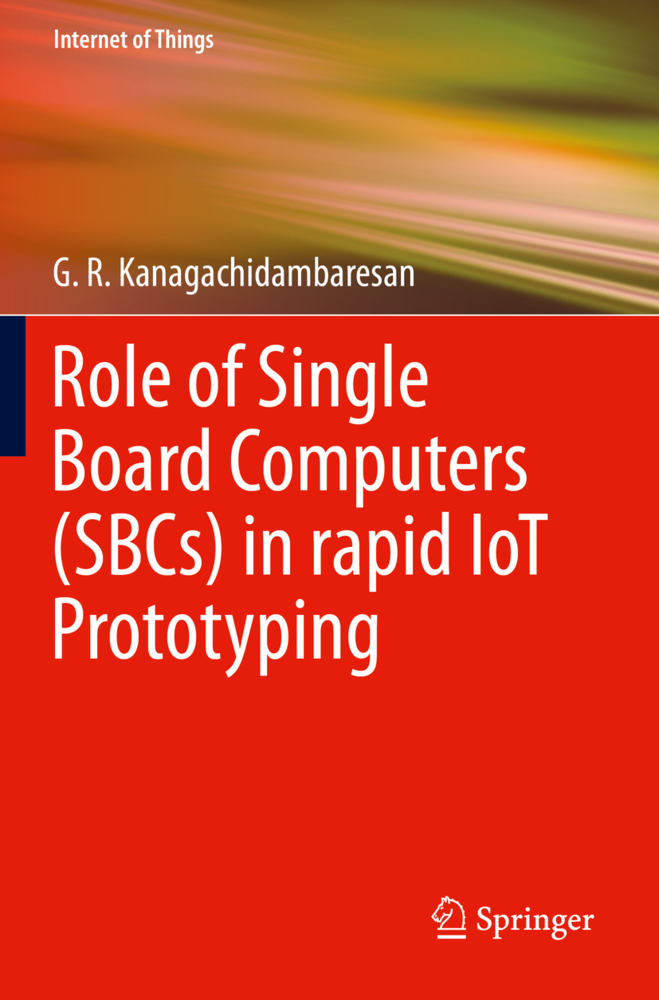 Role of Single Board Computers (SBCs) in rapid IoT Prototyping
