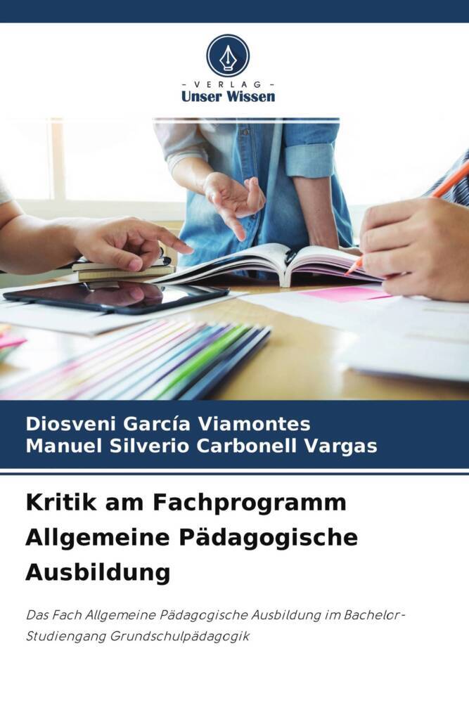Kritik am Fachprogramm Allgemeine Pädagogische Ausbildung