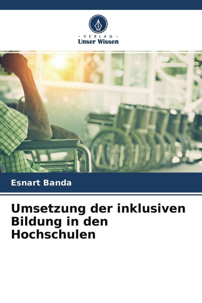 Umsetzung der inklusiven Bildung in den Hochschulen