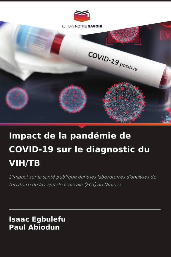 Impact de la pandémie de COVID-19 sur le diagnostic du VIH/TB
