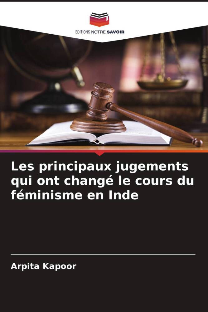 Les principaux jugements qui ont changé le cours du féminisme en Inde