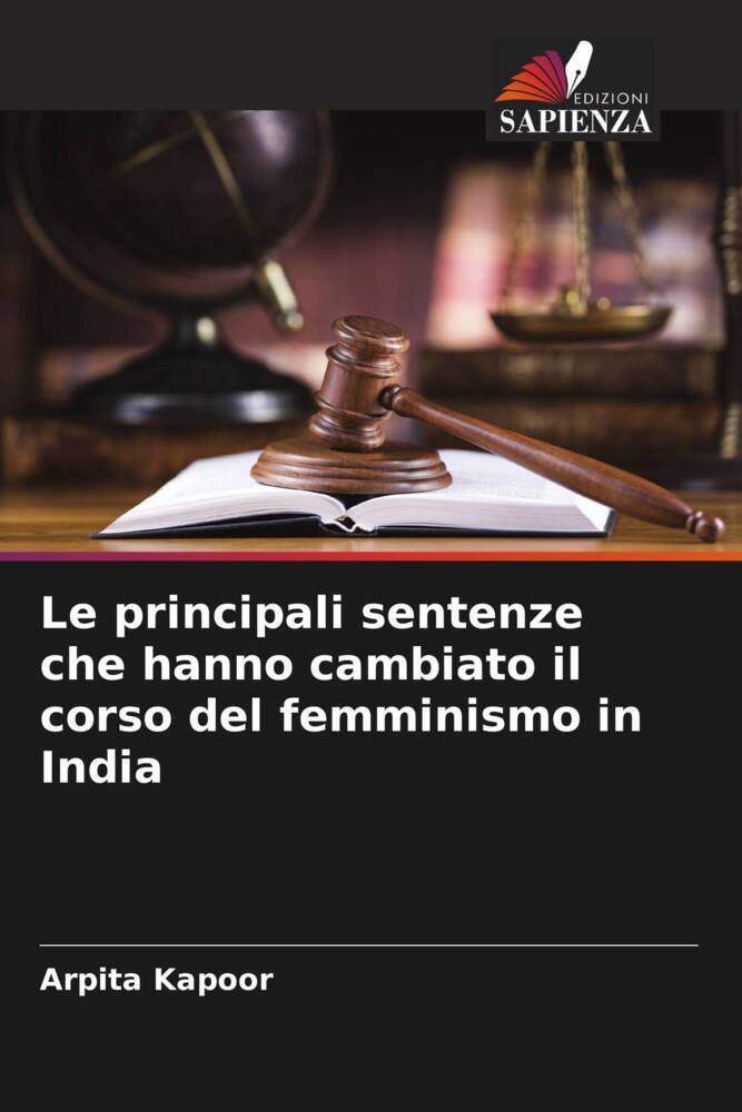 Le principali sentenze che hanno cambiato il corso del femminismo in India