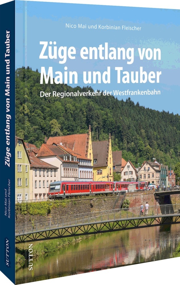 Züge entlang von Main und Tauber