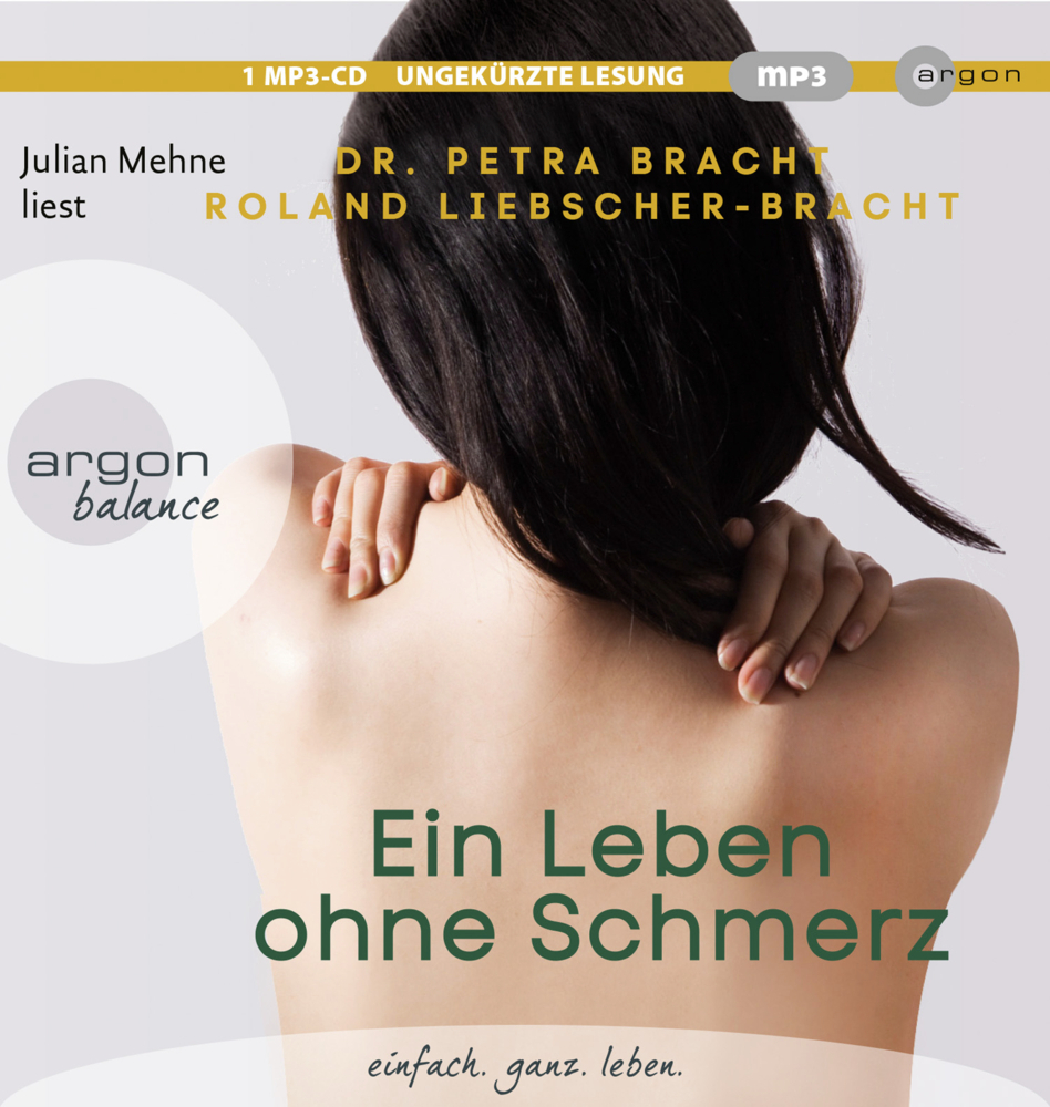 Ein Leben ohne Schmerz, 1 Audio-CD, 1 MP3