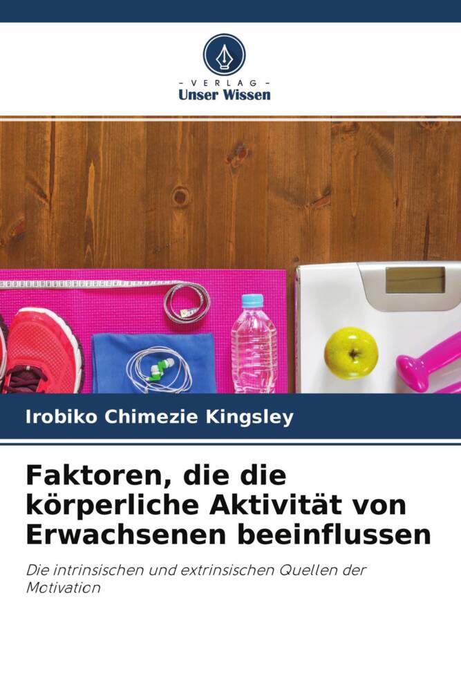 Faktoren, die die körperliche Aktivität von Erwachsenen beeinflussen