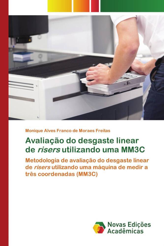 Avaliação do desgaste linear de risers utilizando uma MM3C