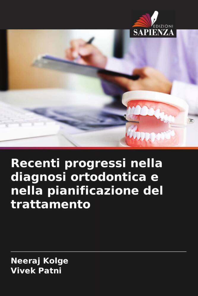 Recenti progressi nella diagnosi ortodontica e nella pianificazione del trattamento