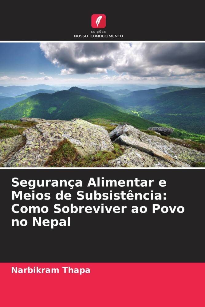 Segurança Alimentar e Meios de Subsistência: Como Sobreviver ao Povo no Nepal