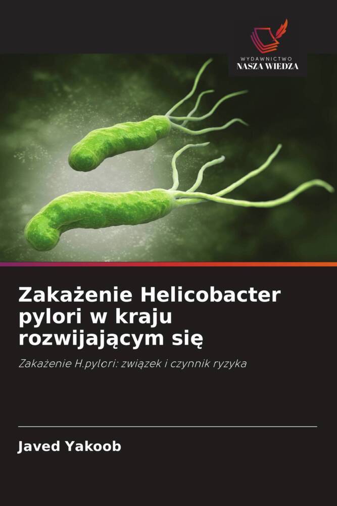 Zakazenie Helicobacter pylori w kraju rozwijajacym sie