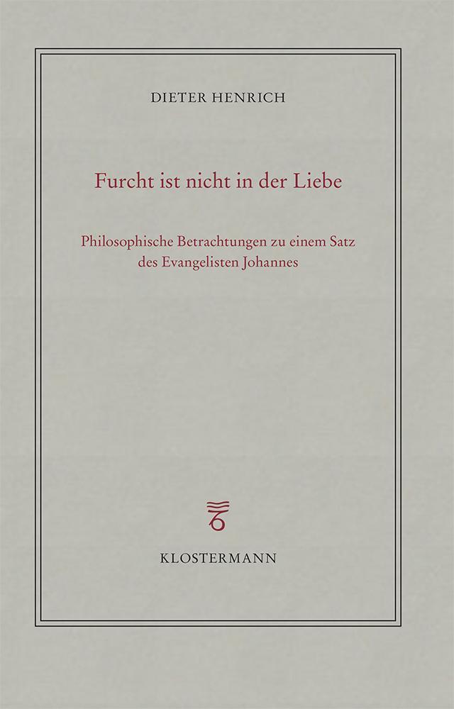Furcht ist nicht in der Liebe