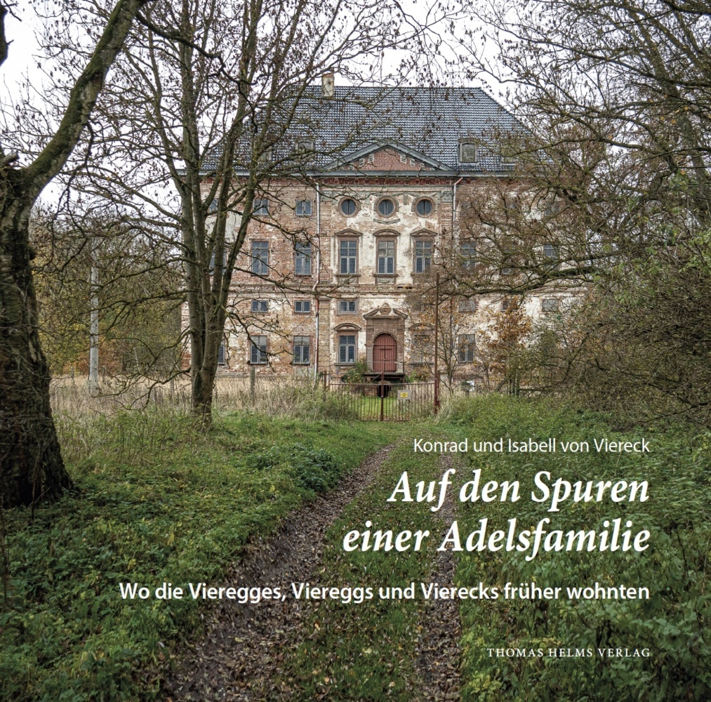 Auf den Spuren einer Adelsfamilie