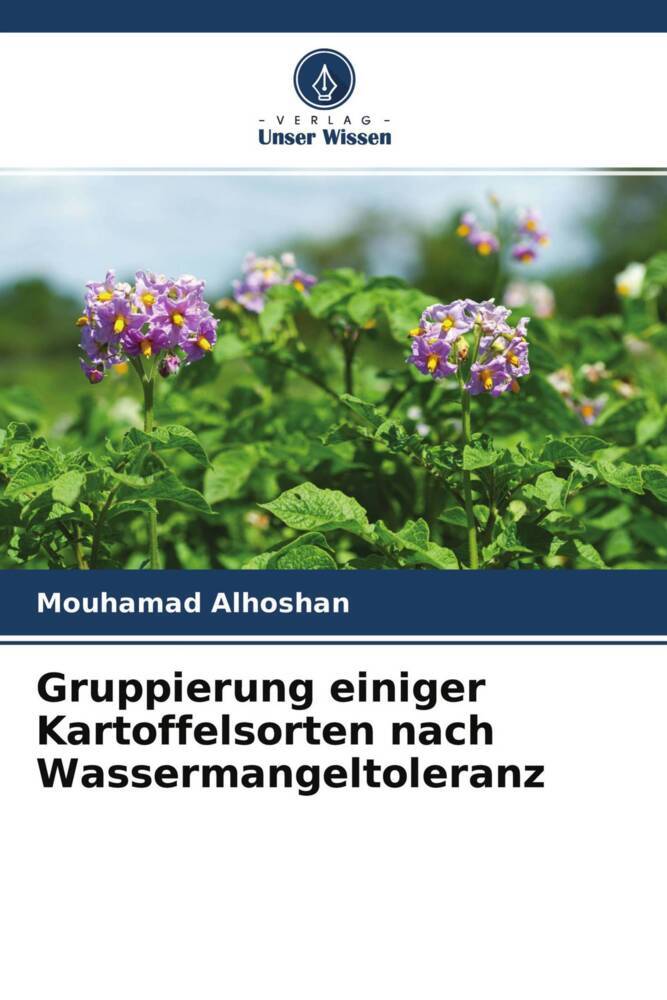 Gruppierung einiger Kartoffelsorten nach Wassermangeltoleranz