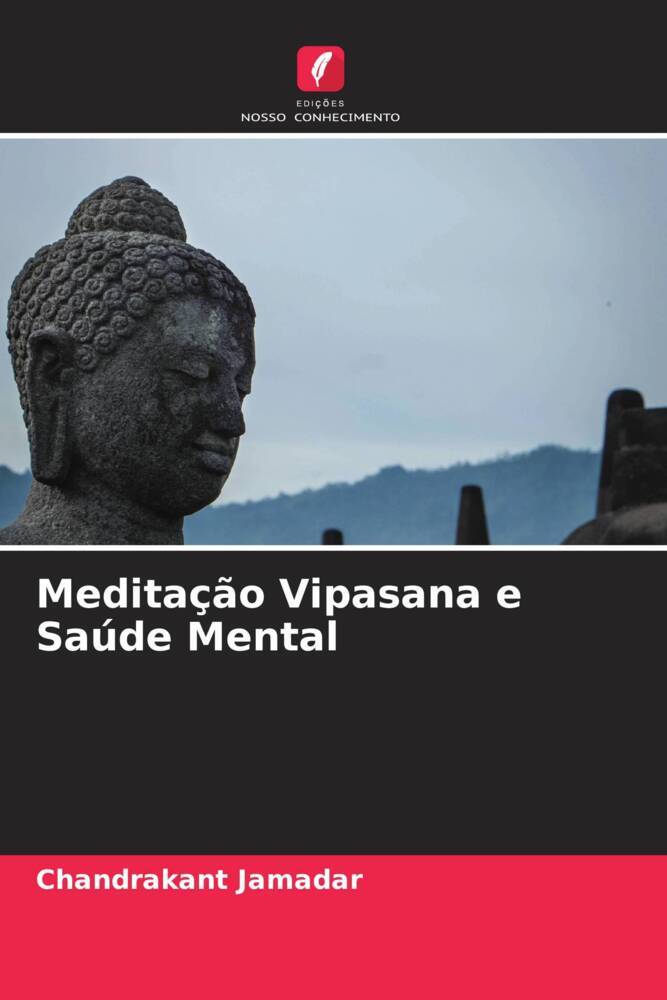 Meditação Vipasana e Saúde Mental