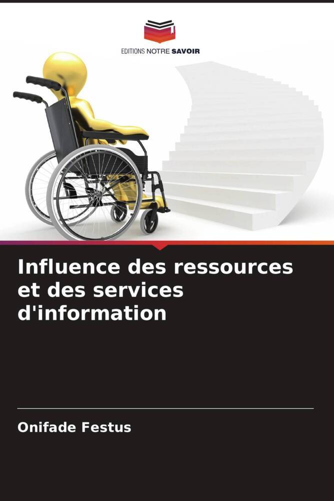 Influence des ressources et des services d'information