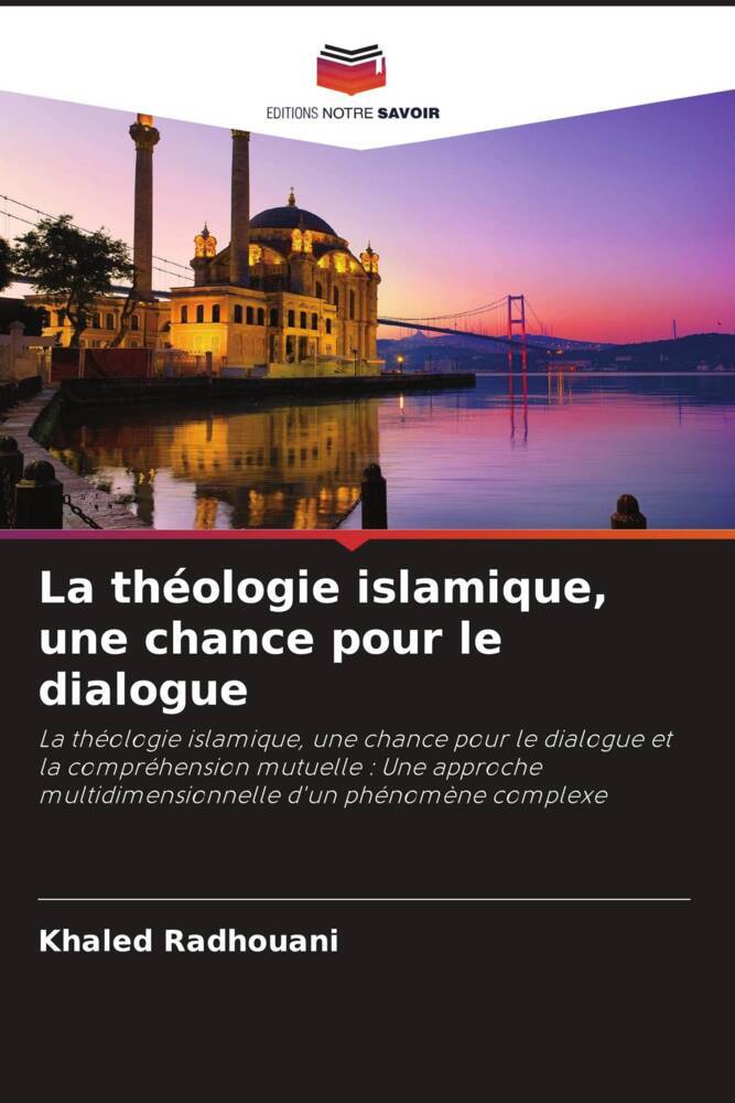 La théologie islamique, une chance pour le dialogue