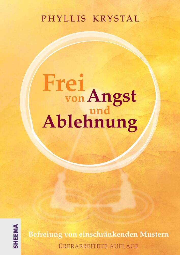 Frei von Angst und Ablehnung
