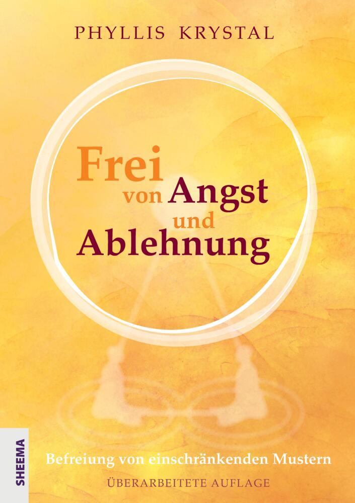 Frei von Angst und Ablehnung