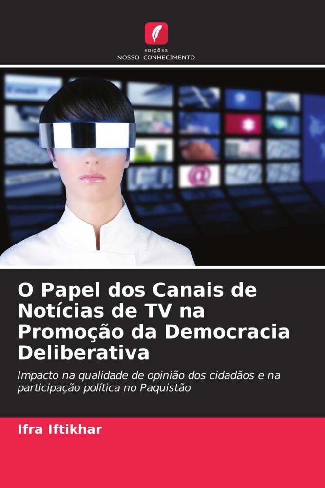 O Papel dos Canais de Notícias de TV na Promoção da Democracia Deliberativa