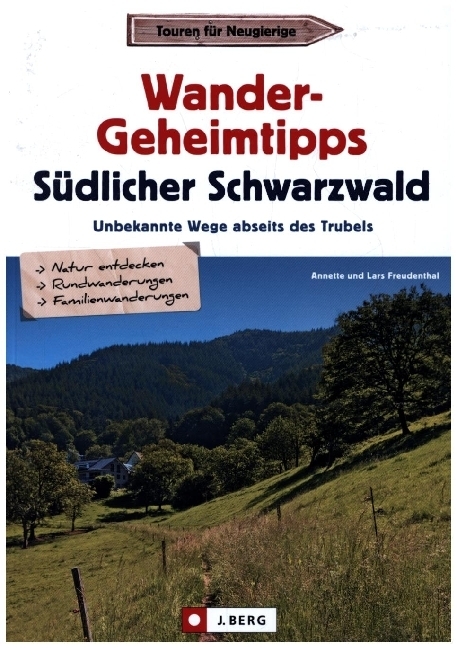 Wander-Geheimtipps Südlicher Schwarzwald