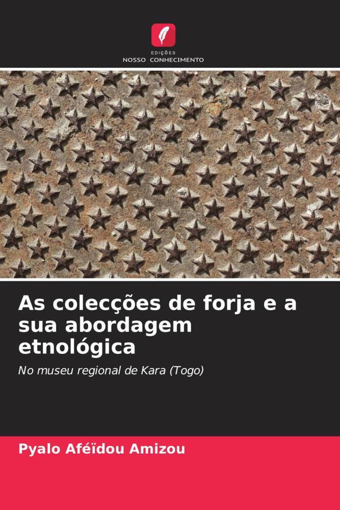 As colecções de forja e a sua abordagem etnológica
