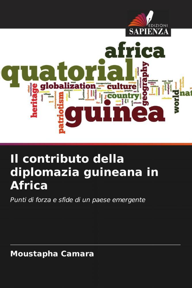 Il contributo della diplomazia guineana in Africa