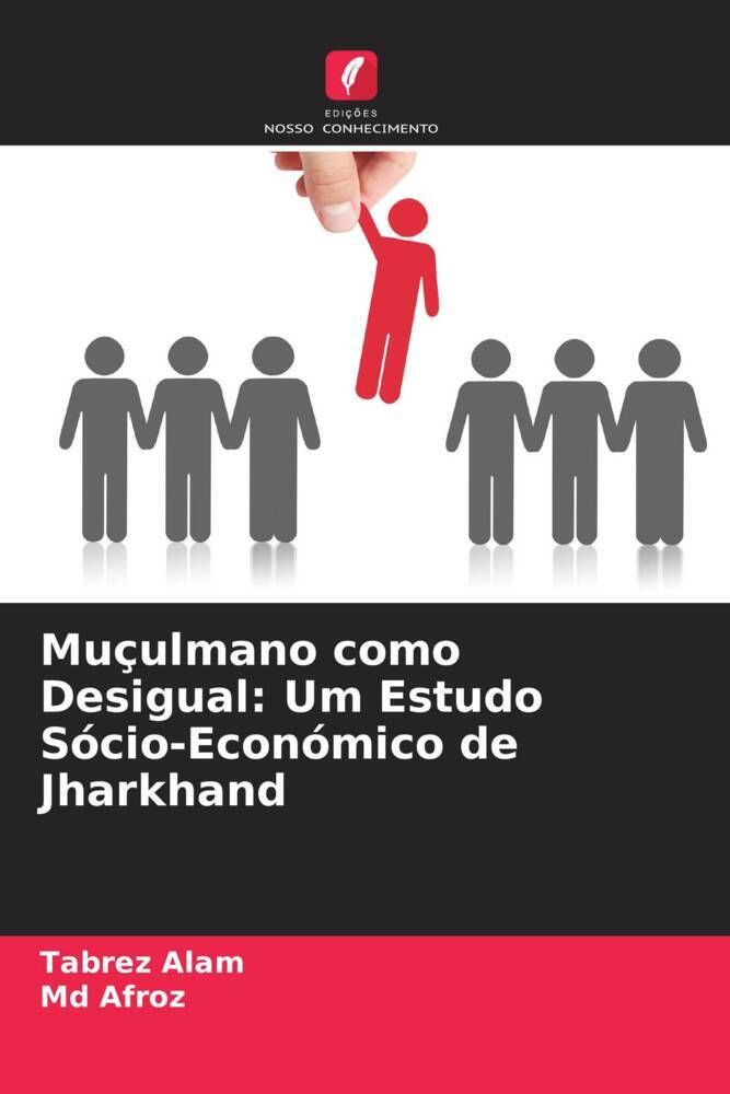Muçulmano como Desigual: Um Estudo Sócio-Económico de Jharkhand