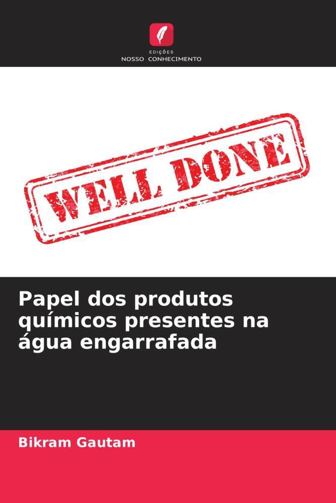 Papel dos produtos químicos presentes na água engarrafada