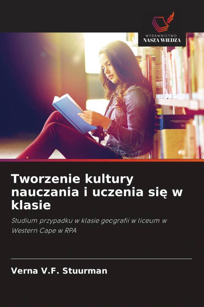 Tworzenie kultury nauczania i uczenia sie w klasie