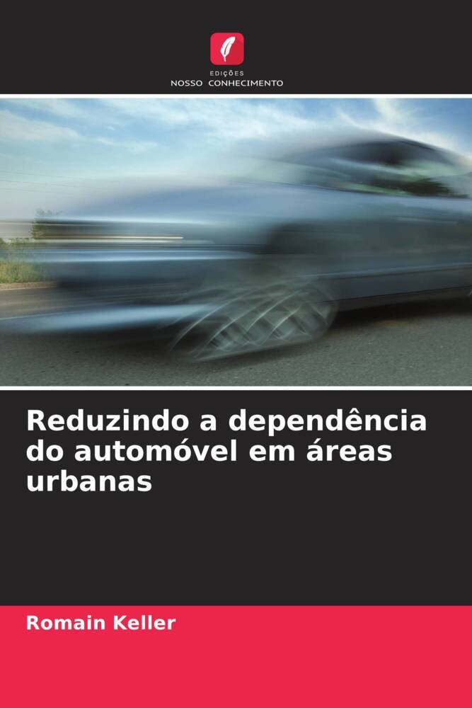 Reduzindo a dependência do automóvel em áreas urbanas